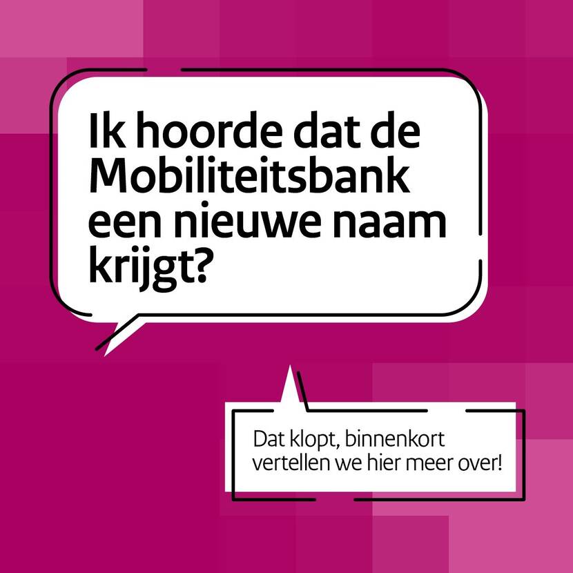 Aankondiging naamswijziging Mobiliteitsbank